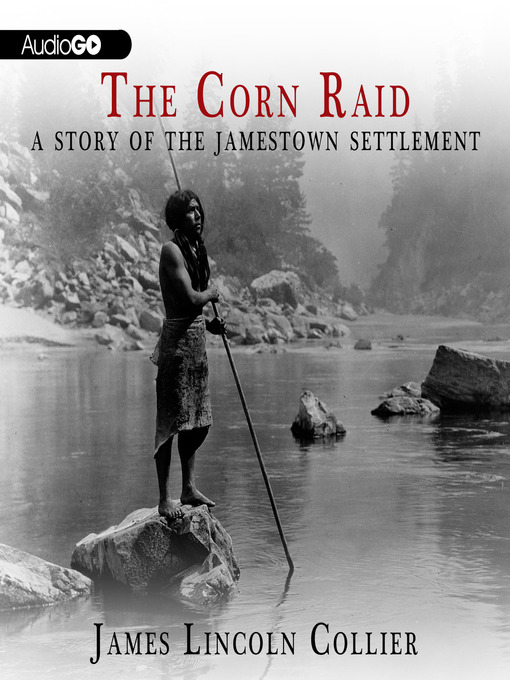 Title details for The Corn Raid by James Lincoln Collier - Available